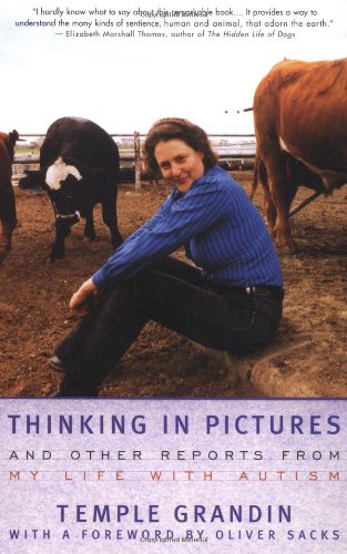 Thinking in Pictures: And Other Reports from My Life with Autism book cover