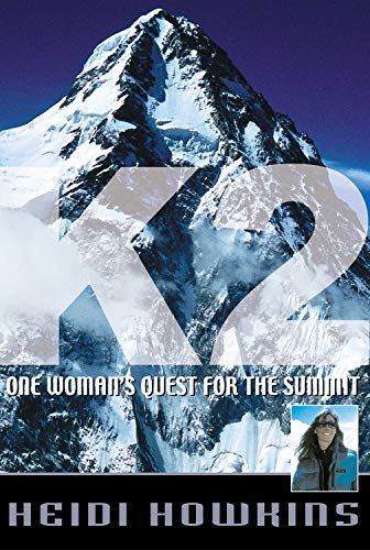 K2: One Woman's Quest for the Summit book cover
