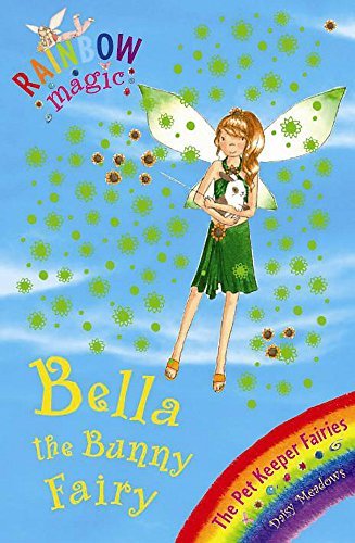 Bella the Bunny Fairy: Rainbow Magic the Pet Fairies #2 book cover