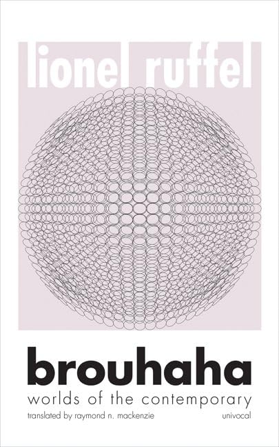 Brouhaha: Worlds of the Contemporary book cover
