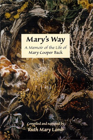 Mary's Way: A Memoir of the Life of Mary Cooper Back book cover