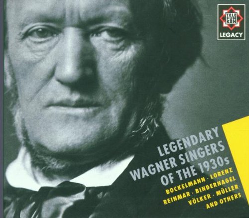 Legendary Wagner Singers of the 1930s (Telefunken Legacy Series) book cover