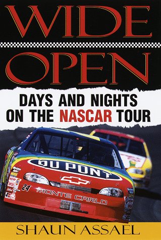 Wide Open: Days and Nights on the NASCAR Tour book cover