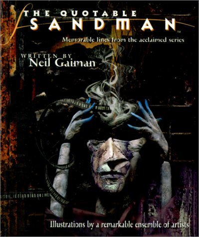 Quotable Sandman: Memorable Lines from the Acclaimed Series