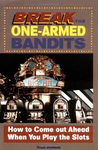Break the One-Armed Bandits book cover