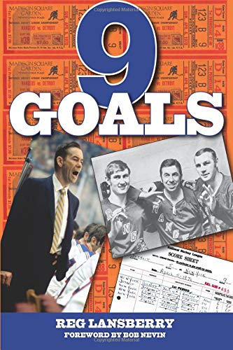 9 Goals: The New York Rangers' Once-in-a-lifetime Miracle Finish book cover