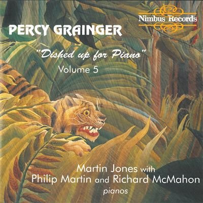 Grainger: Dished Up for Piano- Complete Piano Music, Vol. 5 book cover