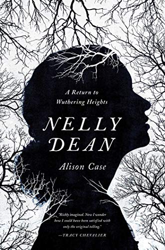 Nelly Dean: A Return to Wuthering Heights book cover