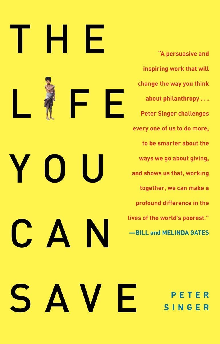 The Life You Can Save: How to Do Your Part to End World Poverty book cover