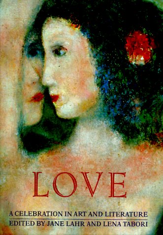 Love: A Celebration in Art & Literature (Special)