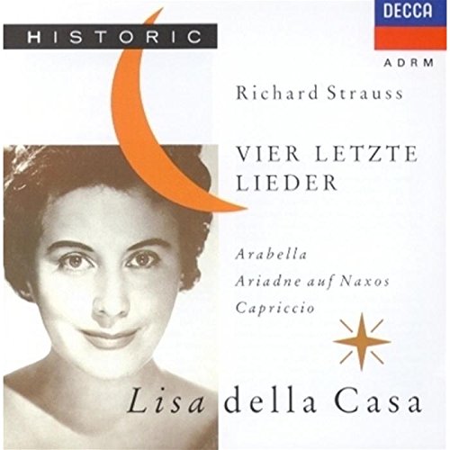 Lisa Della Casa Sings Richards Strauss: Four Last Songs, Arabella, Ariadne Auf Naxos, Capriccio book cover