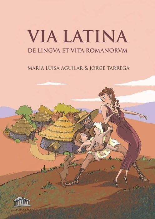 Via Latina: De lingua et vita Romanorum book cover