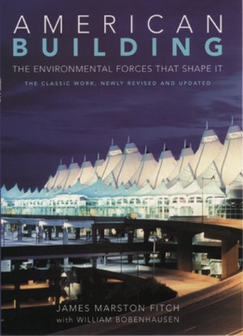 American Building: The Environmental Forces That Shape It (Revised and Updated) book cover