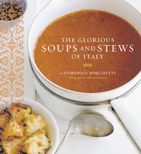 Glorious Soups and Stews of Italy book cover