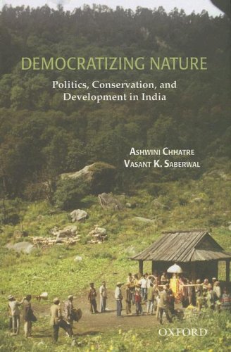 Democratizing Nature: Politics, Conservation, and Development in India book cover