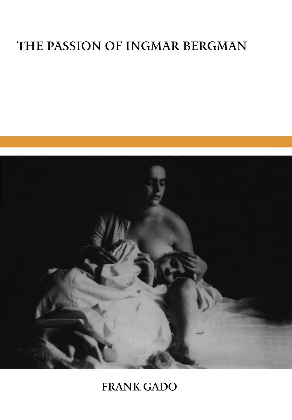 Passion of Ingmar Bergman book cover