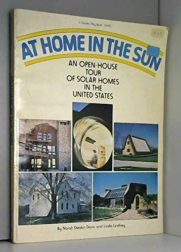 At Home in the Sun: An Open-House Tour of Solar Homes in the United States book cover