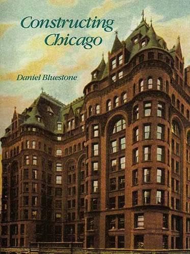 Constructing Chicago book cover