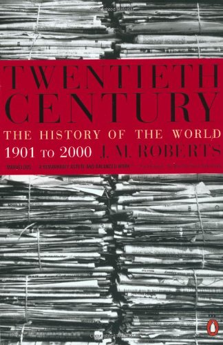 Twentieth Century: The History of the World, 1901 to 2000 book cover