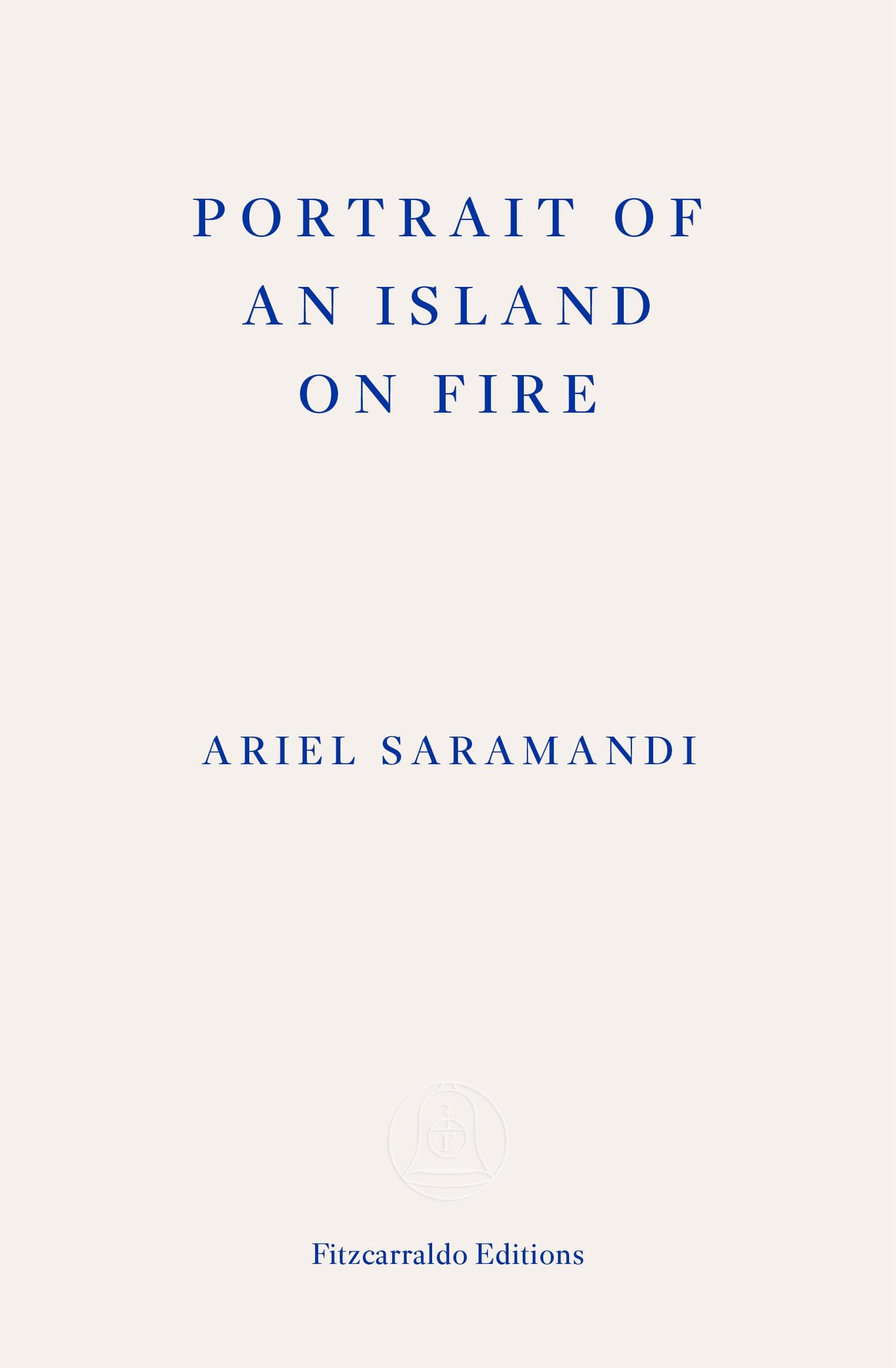 Portrait of an Island on Fire book cover