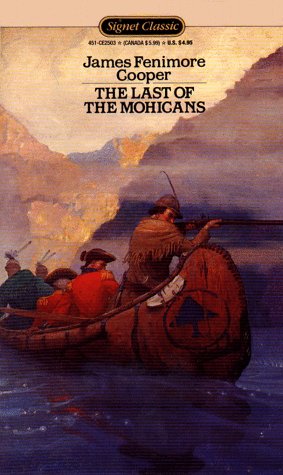 The Last of the Mohicans (Signet Classics) book cover