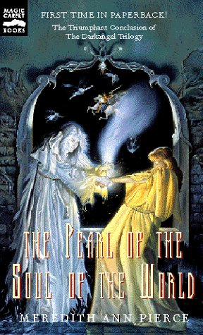 Pearl of the Soul of the World: The Darkangel Trilogy, Volume III book cover
