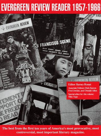 Evergreen Review Reader: 1957-1966: A Ten Year Anthology book cover