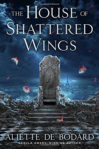 House of Shattered Wings