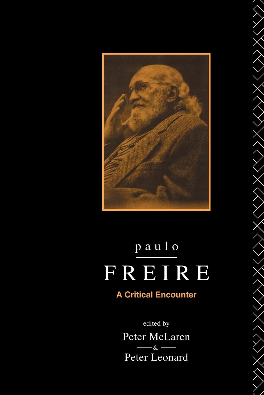 Paulo Freire: A Critical Encounter book cover