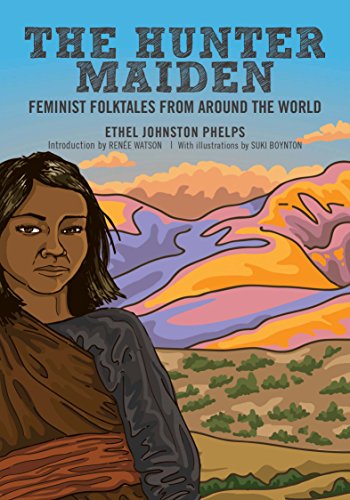 Hunter Maiden: Feminist Folktales from Around the World book cover