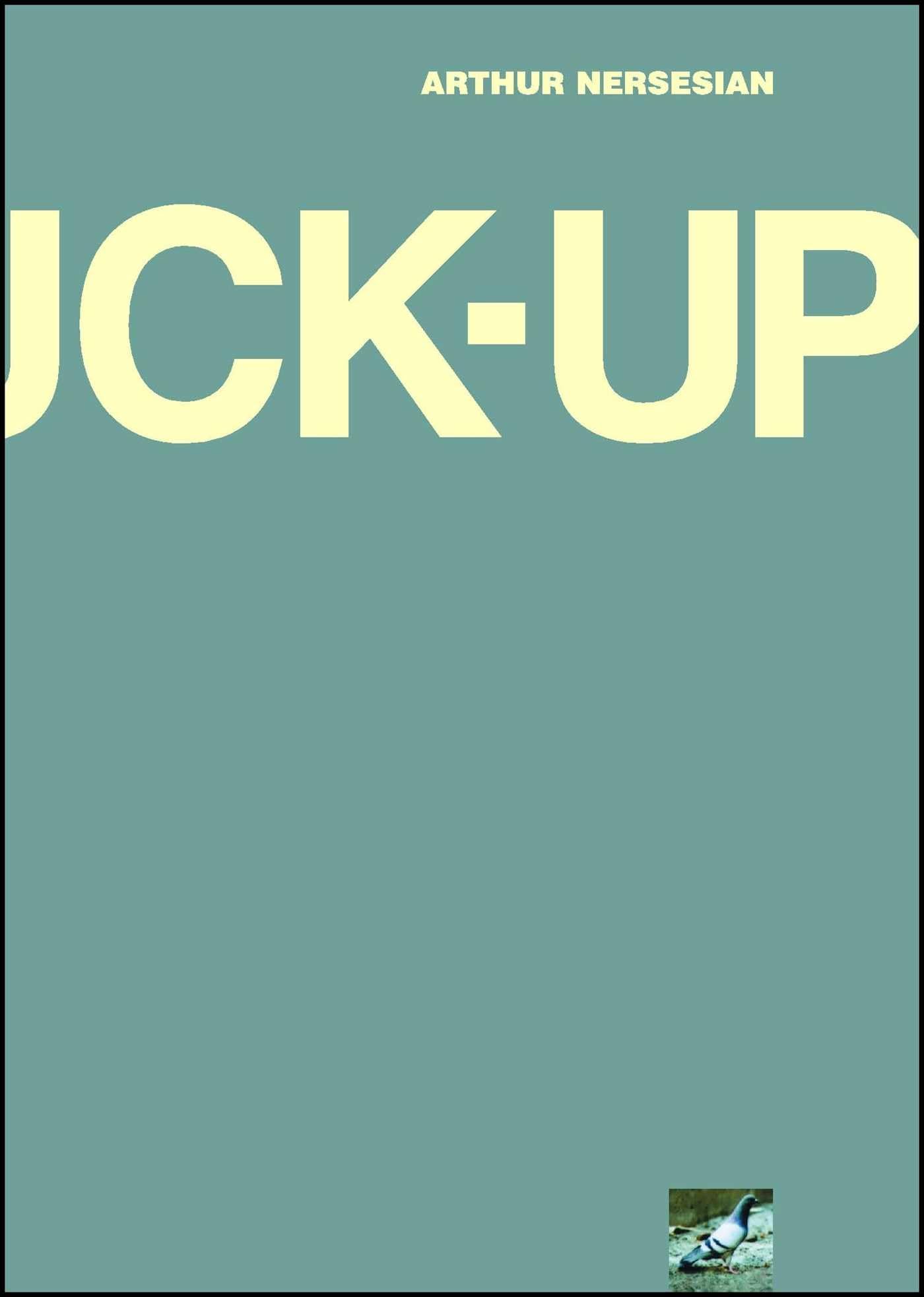 Fuck Up (Revised)