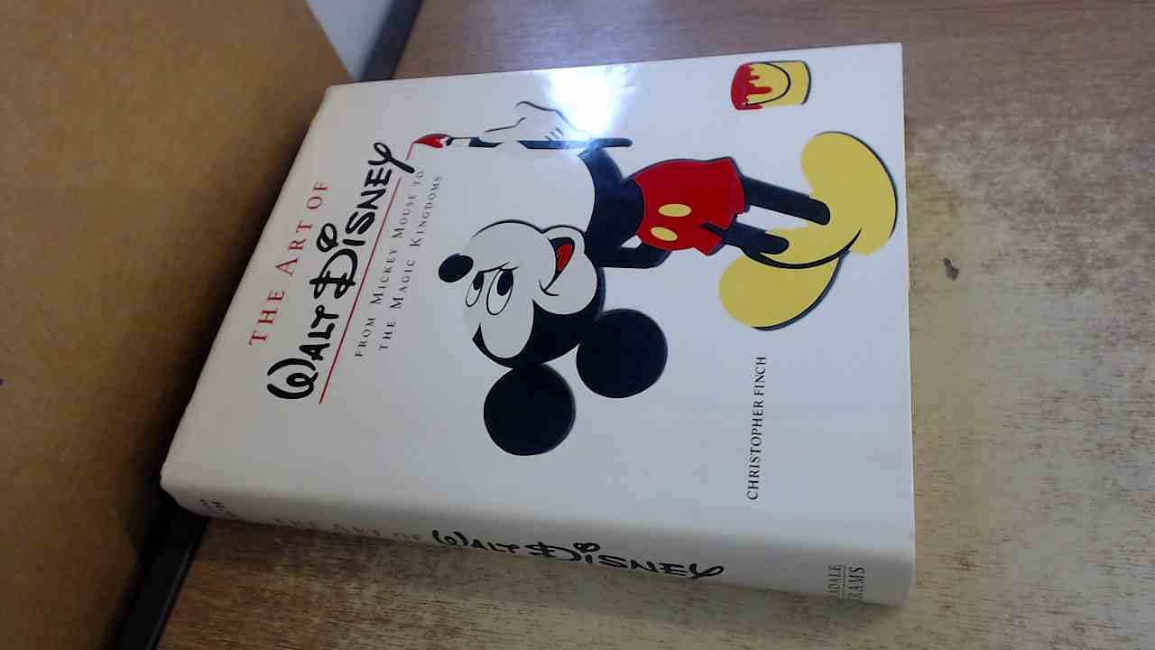 Art of Walt Disney: From Mickey Mouse to the Magic Kingdoms book cover