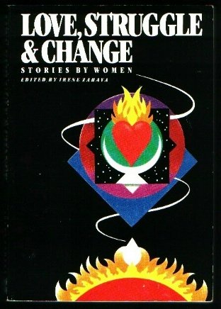 Love, Struggle and Change: Stories by Women book cover