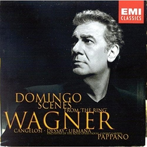 Placido Domingo - Wagner (Scenes from The Ring) / with Cangelosi, Dessay, Urmana, Covent Garden, Pappano book cover