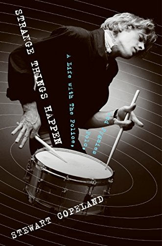 Strange Things Happen: A Life with the Police, Polo, and Pygmies book cover