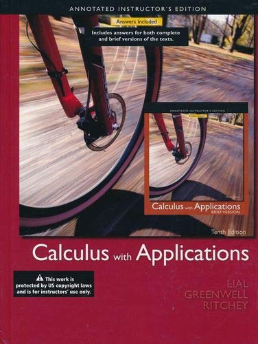 Calculus with Applications 10th Edition Annotated Insructor's Edition book cover
