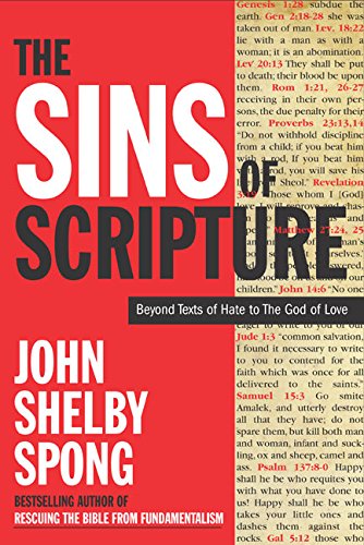 Sins of Scripture: Exposing the Bible's Texts of Hate to Reveal the God of Love book cover