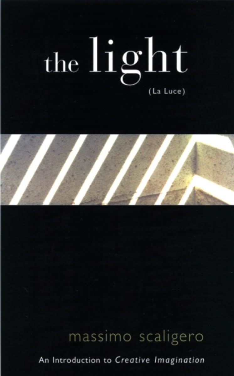 Light (La Luce): An Introduction to Creative Imagination book cover