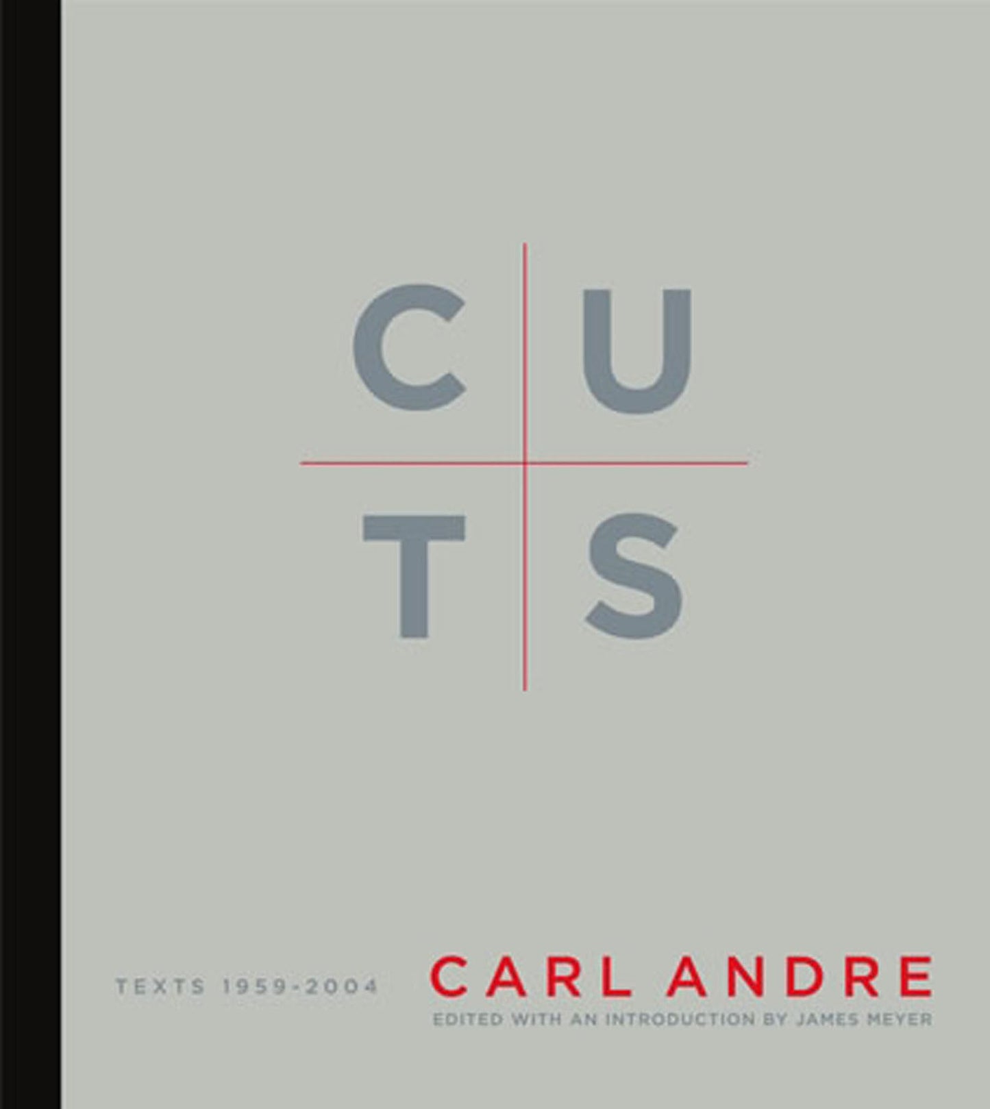 Cuts: Texts 1959-2004 book cover