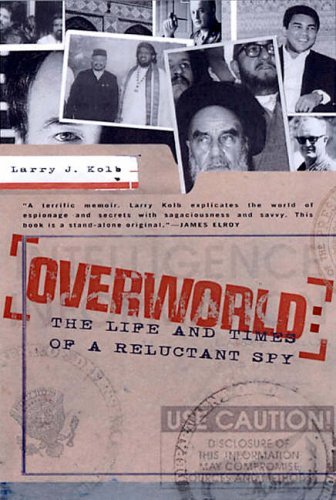 Overworld: The Life and Times of a Reluctant Spy book cover