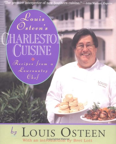 Louis Osteen's Charleston Cuisine: Recipes from a Lowcountry Chef book cover