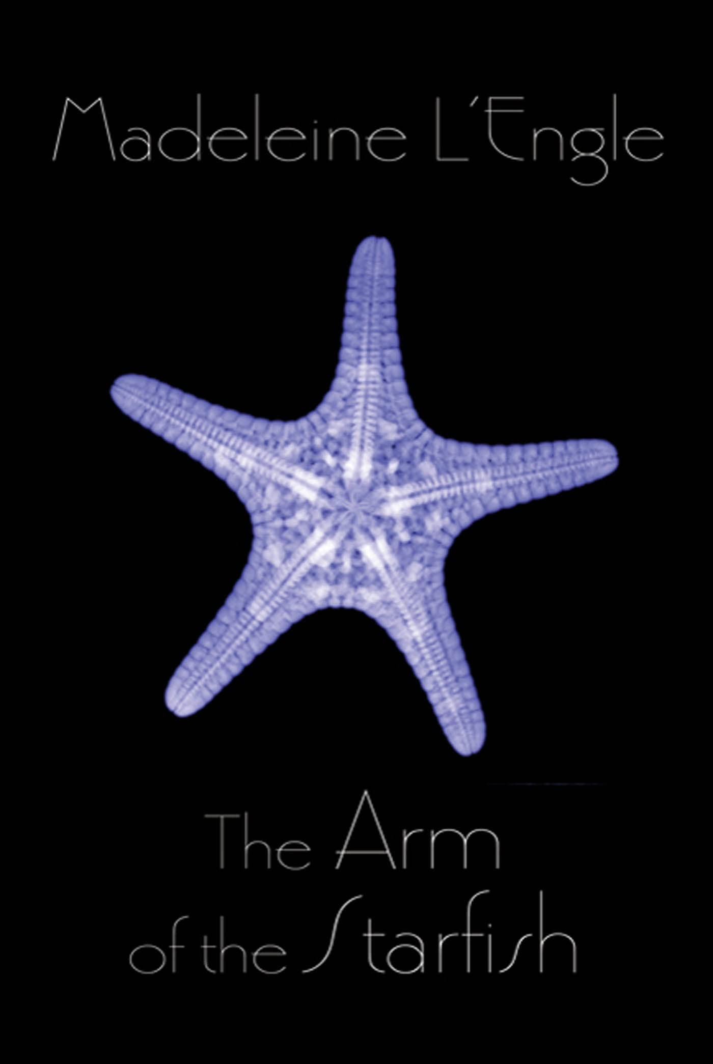 The Arm of the Starfish (Polly O'Keefe, 1) book cover
