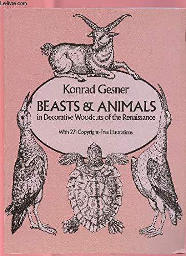 Beasts & Animals in Decorative Woodcuts of the Renaissance book cover