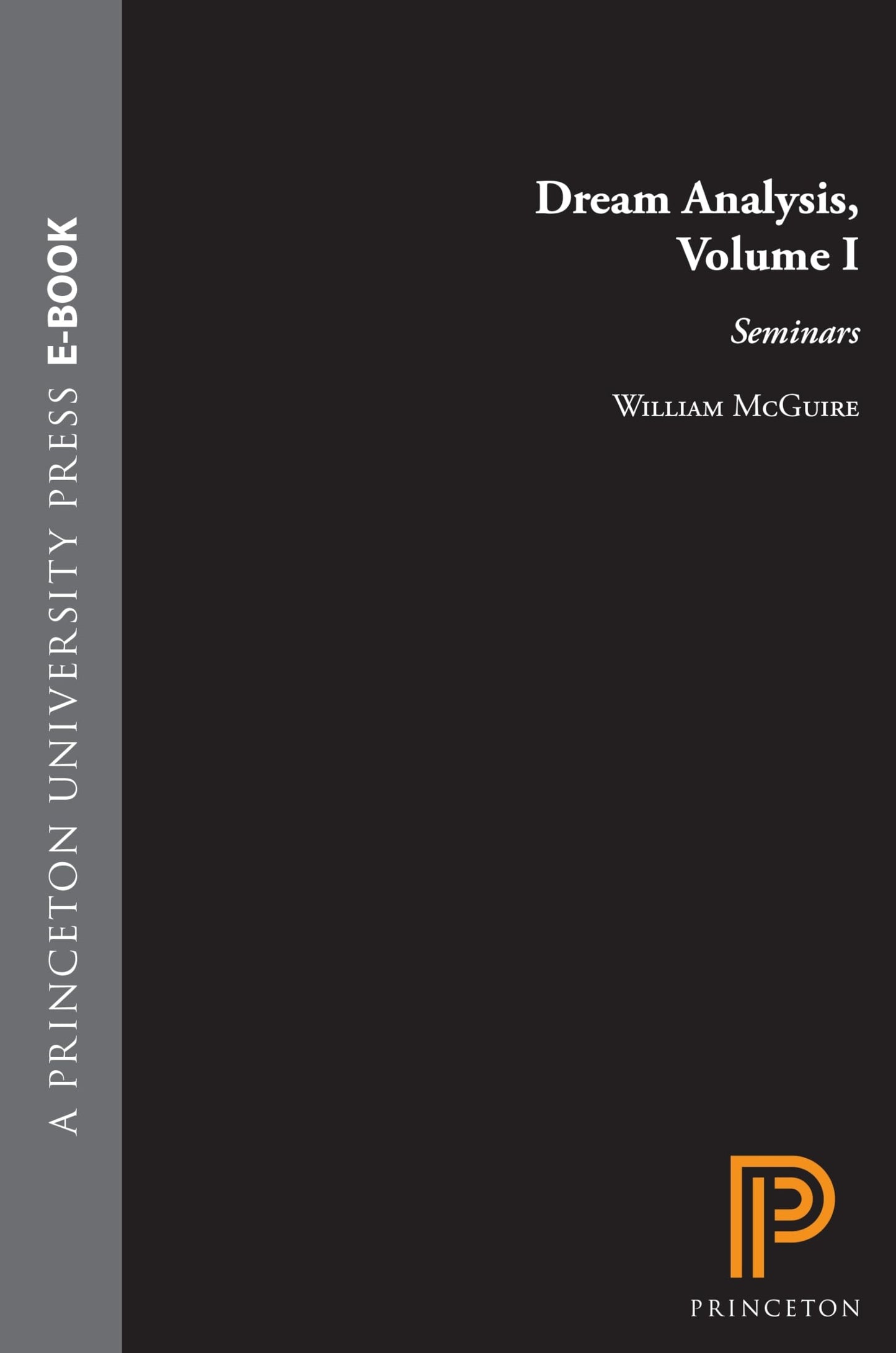 Dream Analysis, Volume I: Seminars book cover
