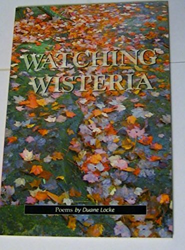 Watching Whisteria (Poetry) book cover