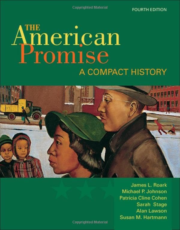 American Promise: A Compact History, Combined Version (Volumes I & II) (Revised) book cover