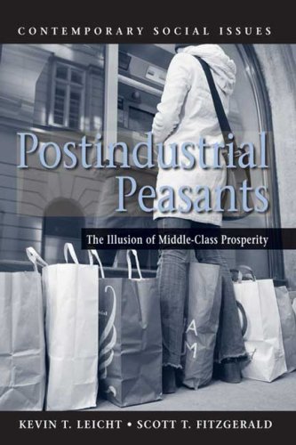 Postindustrial Peasants: The Illusion of Middle-Class Prosperity book cover