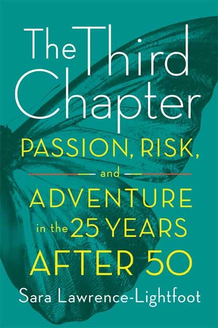 Third Chapter: Passion, Risk, and Adventure in the 25 Years After 50 book cover