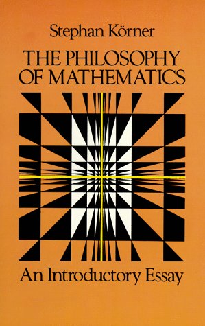Philosophy of Mathematics: An Introductory Essay (Revised) book cover
