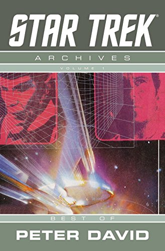 Star Trek Archives, Volume 1: Best of Peter David book cover